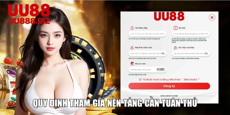 Quy định tham gia nền tảng cần tuân thủ